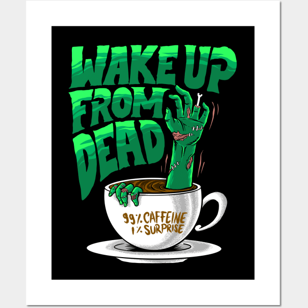 wake from dead Wall Art by spoilerinc